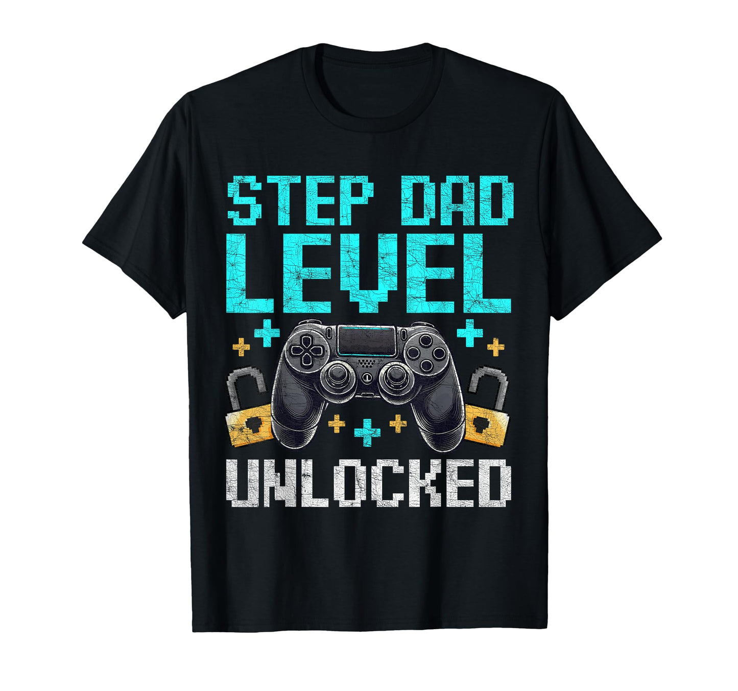 Gamer Stepdad Fathers Day Step Dad Level T-Shirt - Streetwear Style Unisex - T-Shirt, Sweatshirt, Hoodie