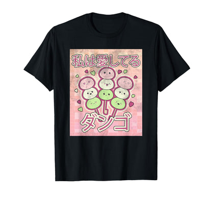 Kawaii Dango Mochi 90S Otaku Japanese T-Shirt - Minimalist Print Unisex - T-Shirt, Sweatshirt, Hoodie