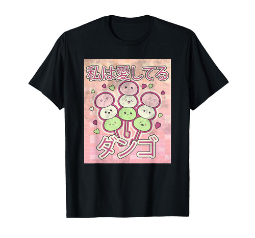 Kawaii Dango Mochi 90S Otaku Japanese T-Shirt - Minimalist Print Unisex - T-Shirt, Sweatshirt, Hoodie