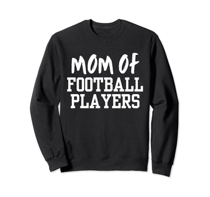 Proud American Football Mom Season Sweatshirt - Streetwear Style Men Women - T-Shirt, Sweatshirt, Hoodie