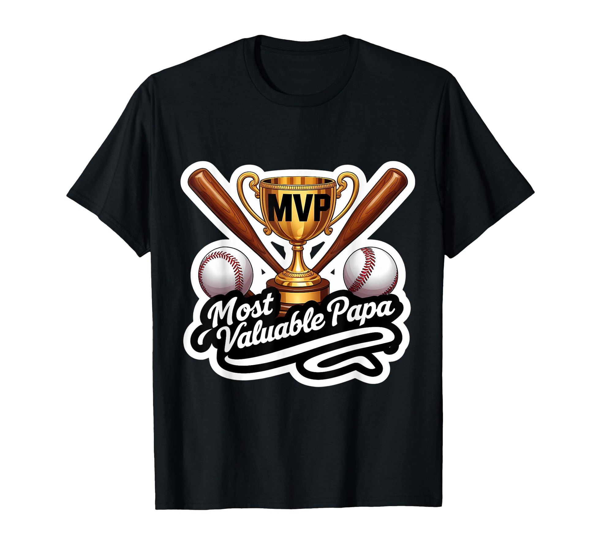 Most Valuable Papa Baseball Dad Coach T-Shirt - Trendy Graphic Unisex - T-Shirt, Sweatshirt, Hoodie