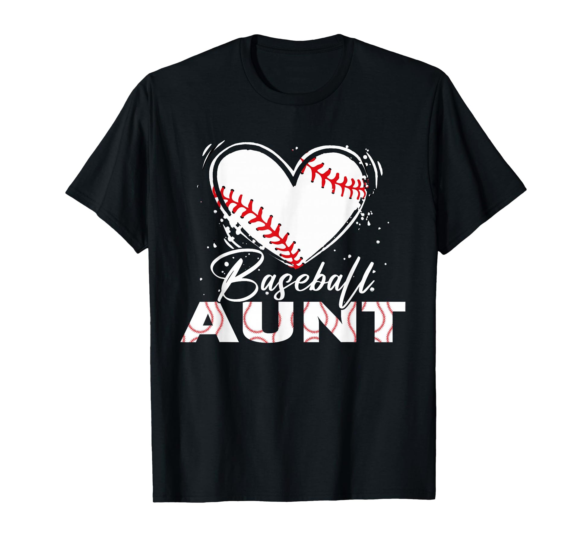 Baseball Aunt Baseball Heart T-Shirt - Casual Everyday Wear Men Women - T-Shirt, Sweatshirt, Hoodie