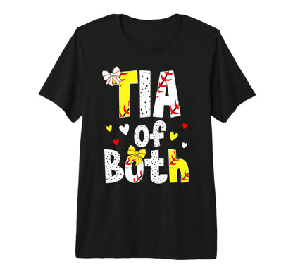 Tia Both Proud Softball Baseball T-Shirt - Fun Novelty Design Men Women - T-Shirt, Sweatshirt, Hoodie