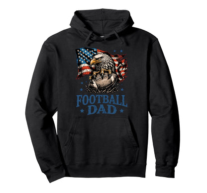 Football Dad Patriotic American Football Hoodie - Novelty Apparel Unisex - T-Shirt, Sweatshirt, Hoodie