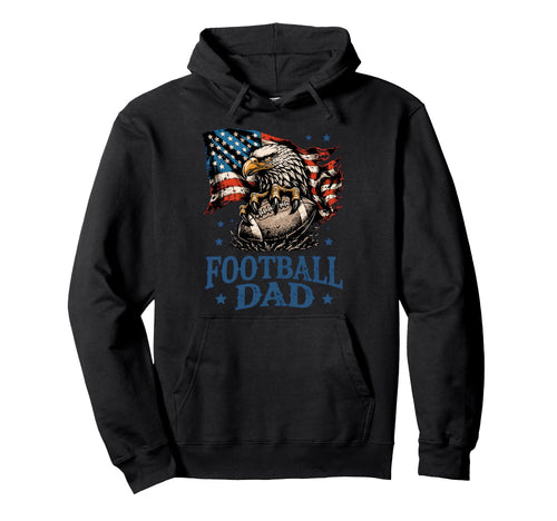 Football Dad Patriotic American Football Hoodie - Novelty Apparel Unisex - T-Shirt, Sweatshirt, Hoodie
