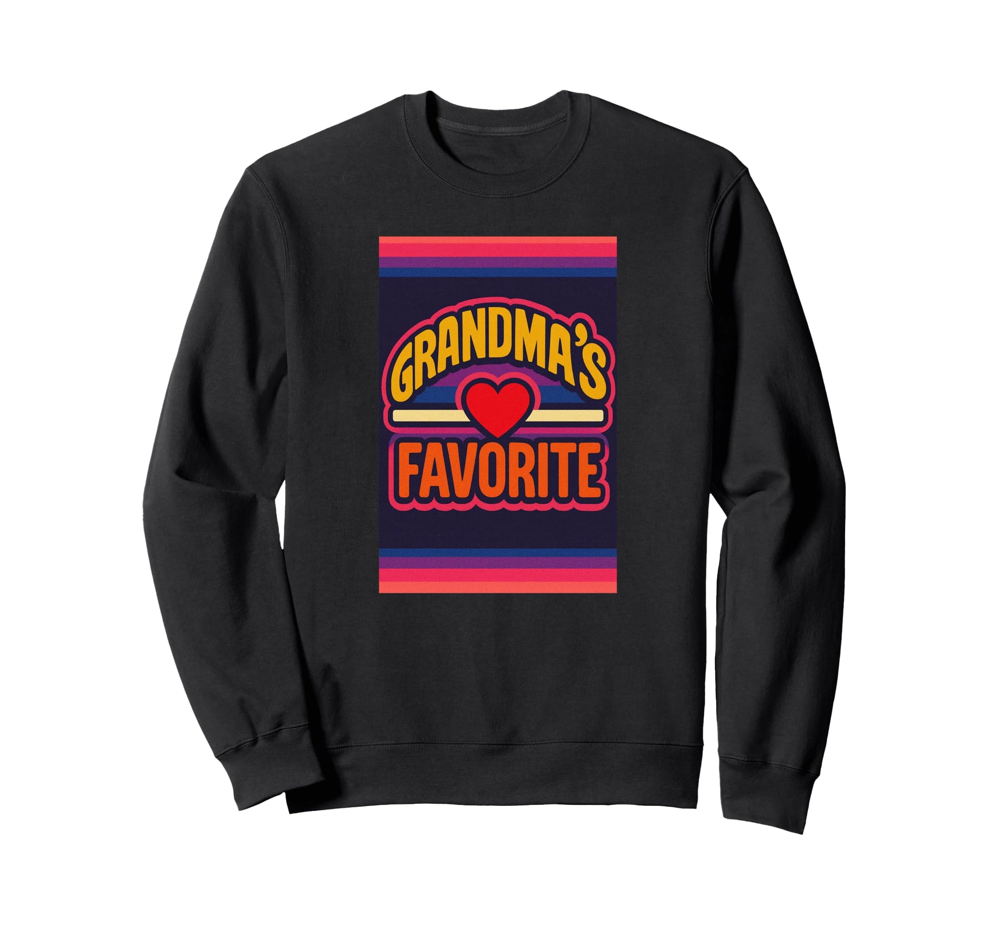 Grandmas Favorite Rainbow Heart Sweatshirt - Unique Graphic Unisex - T-Shirt, Sweatshirt, Hoodie