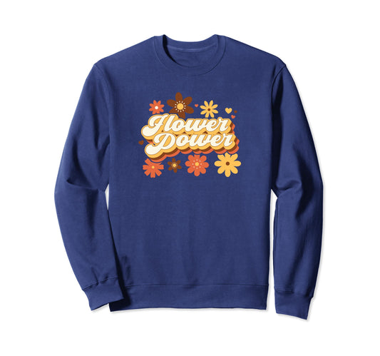 Womens Flower Power Hippie Boho Sweatshirt - Custom Art Print Men Women - T-Shirt, Sweatshirt, Hoodie