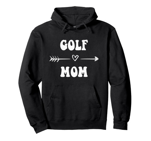 Golf Mom Golfer Golf Lovers Stylish Hoodie - Aesthetic Graphic Men Women - T-Shirt, Sweatshirt, Hoodie