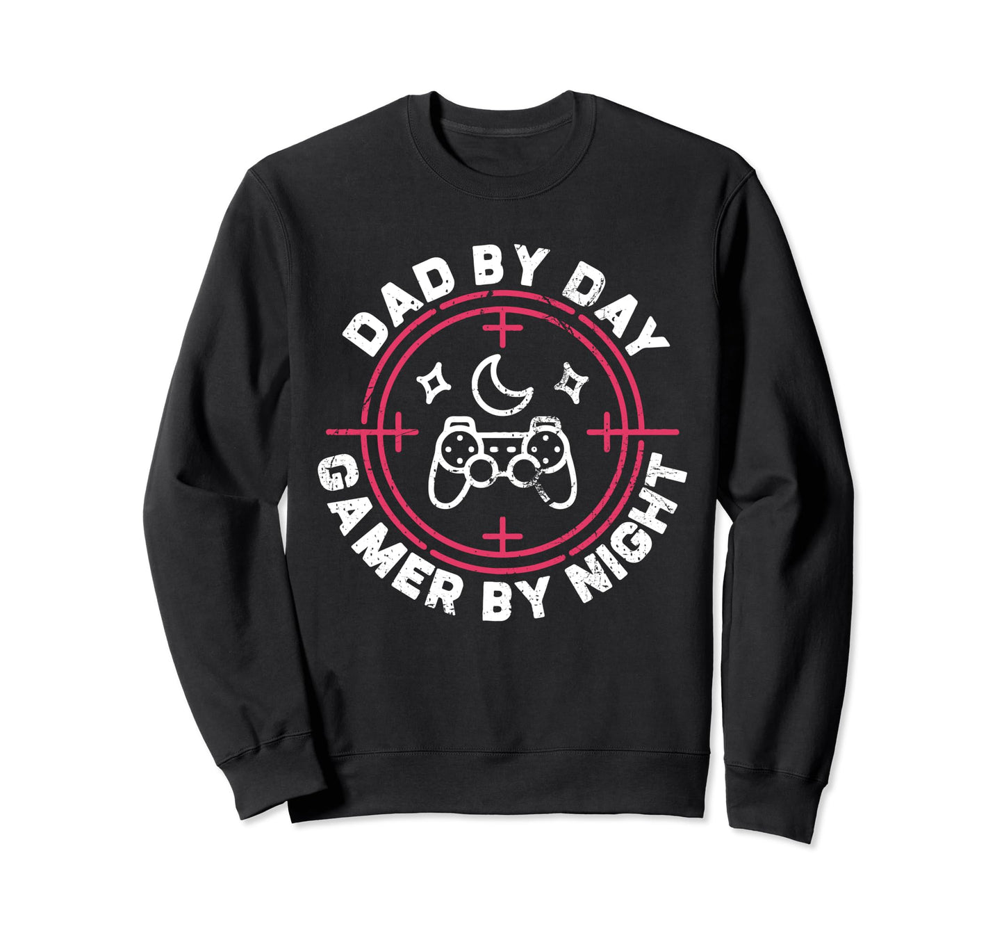 Dad Day Gamer Night Video Games Sweatshirt - Aesthetic Graphic for Adults - T-Shirt, Sweatshirt, Hoodie