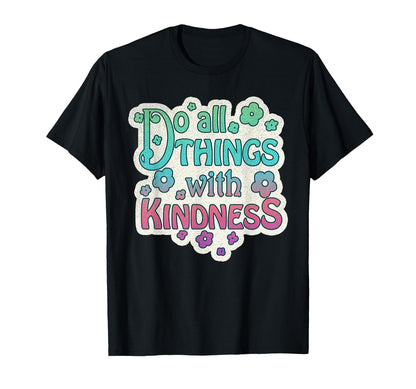 Grunge Hippie Kindness Boho T-Shirt - Casual Everyday Wear for Adults - T-Shirt, Sweatshirt, Hoodie