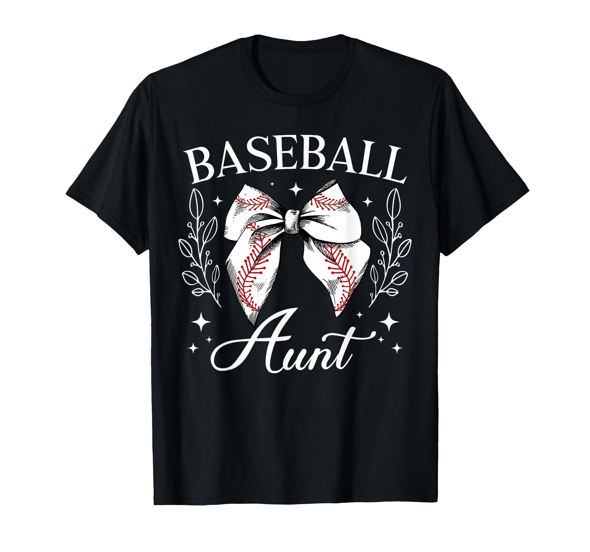 Baseball Aunt Baseball Player Aunt T-Shirt - Fun Novelty Design Unisex - T-Shirt, Sweatshirt, Hoodie
