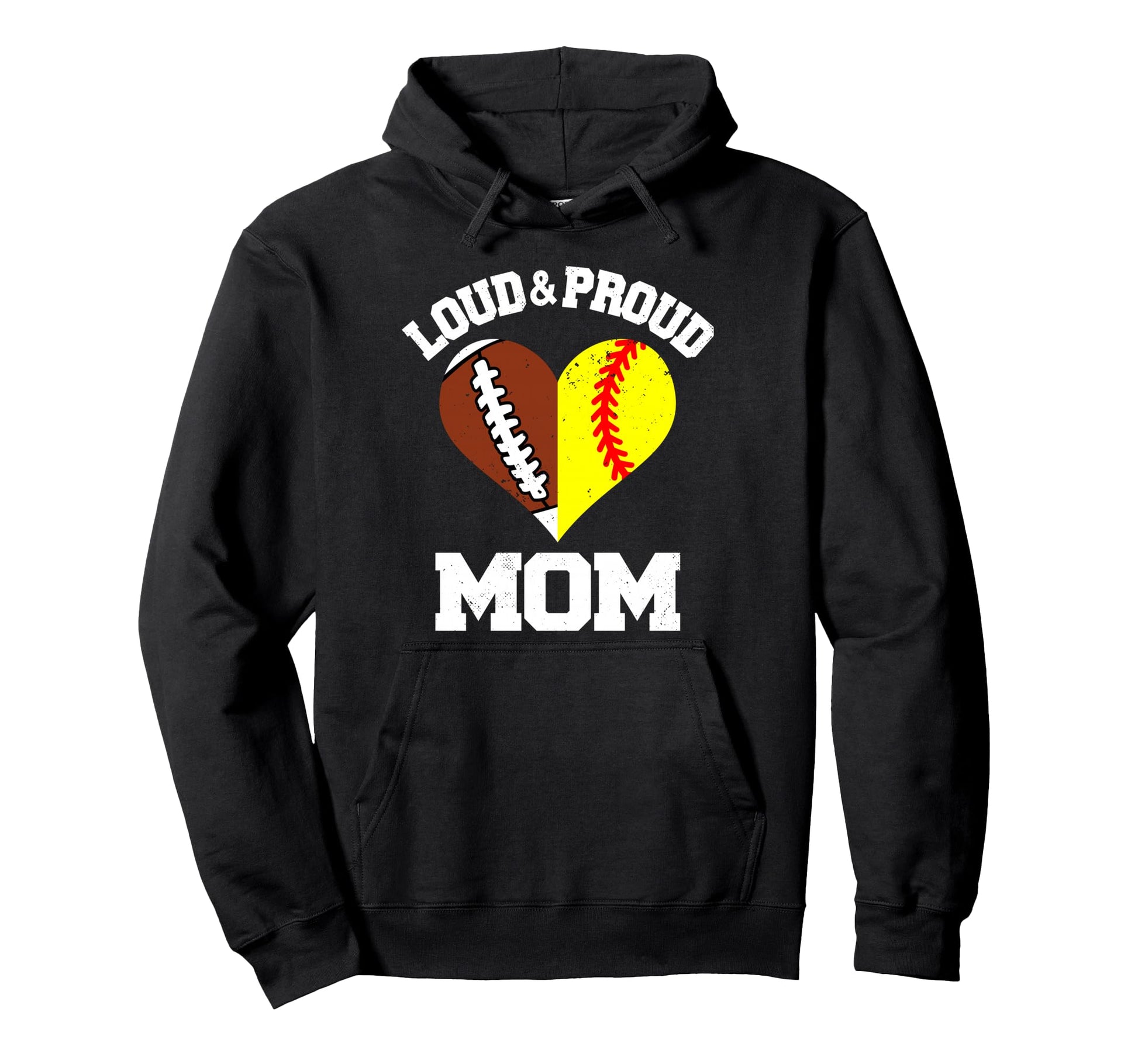 Loud Proud Mom Football Softball Heart Hoodie - Trendy Graphic Men Women - T-Shirt, Sweatshirt, Hoodie