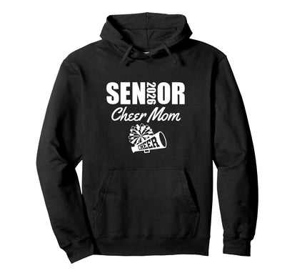 2026 Senior Cheer Mom Cheerleader Hoodie - Novelty Apparel for Adults - T-Shirt, Sweatshirt, Hoodie