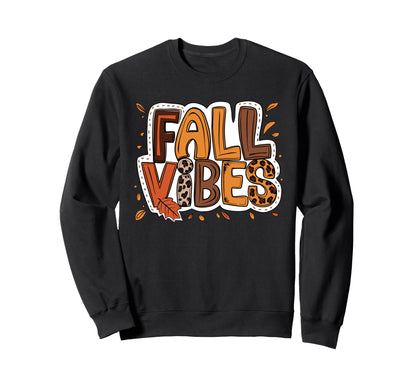 Fall Vibes Rainbow Fall Season Sweatshirt - Trendy Graphic Men Women - T-Shirt, Sweatshirt, Hoodie