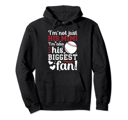 His Biggest Fan Baseball Mimi Baseball Hoodie - Unique Graphic Men Women - T-Shirt, Sweatshirt, Hoodie