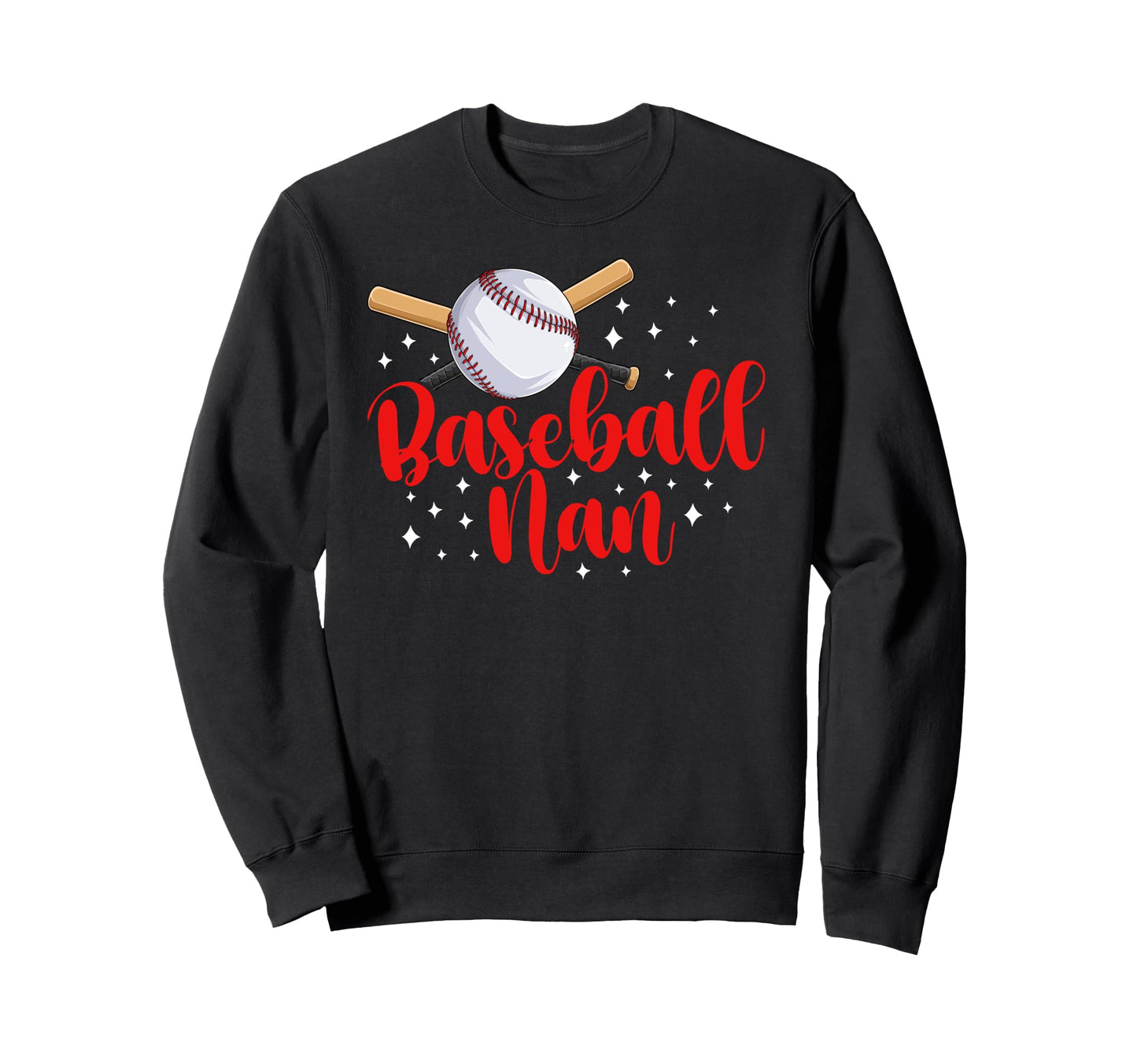 Baseball Nan Baseball Player Nan Sweatshirt - Streetwear Style Unisex - T-Shirt, Sweatshirt, Hoodie