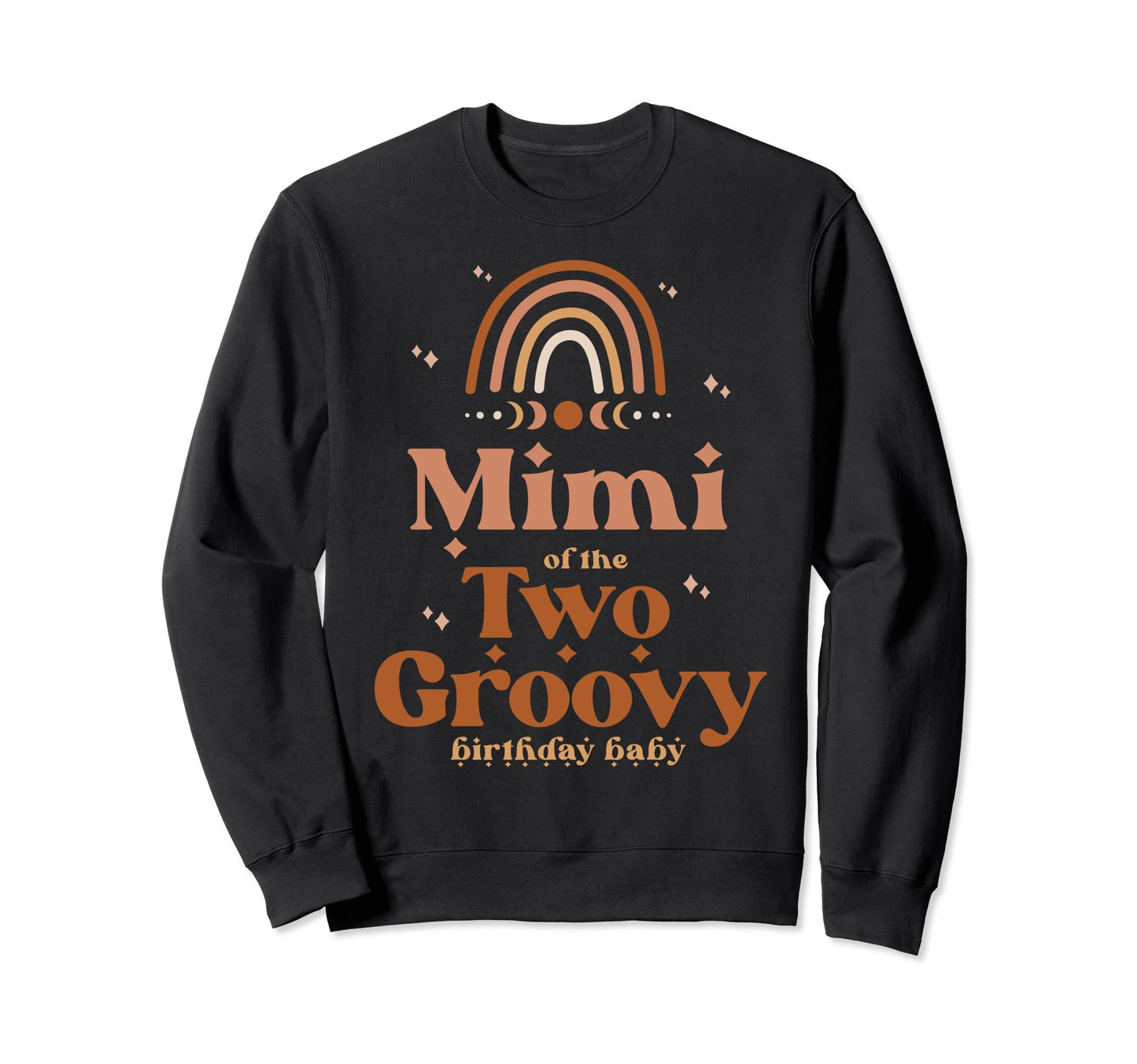 Mimi Two Groovy Birthday Boho Rainbow Sweatshirt - Unique Graphic Unisex - T-Shirt, Sweatshirt, Hoodie