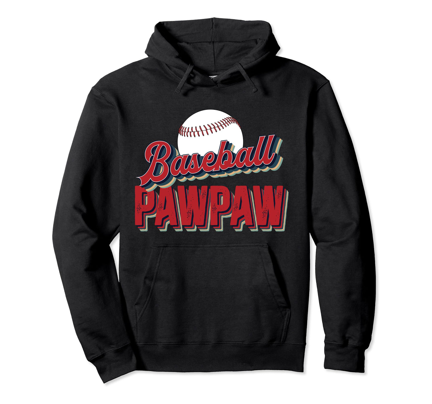 Baseball Pawpaw Proud Pawpaw Baseball Hoodie - Graphic Print for Adults - T-Shirt, Sweatshirt, Hoodie
