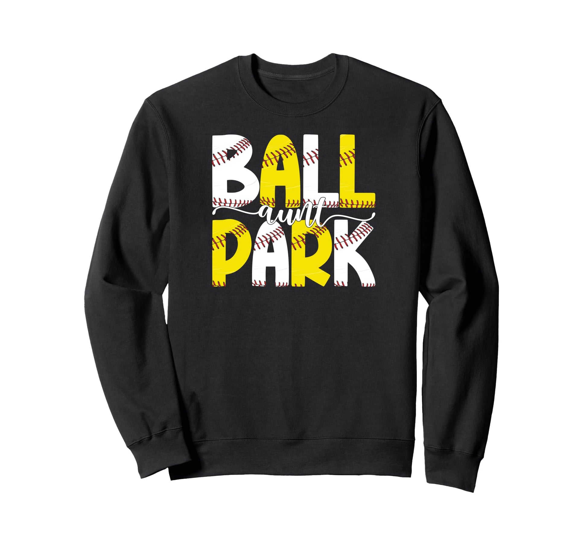 Ballpark Aunt Softball Baseball Sweatshirt - Aesthetic Graphic Men Women - T-Shirt, Sweatshirt, Hoodie