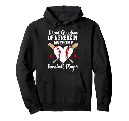 Proud Grandma Baseball Player Grandma Hoodie - Graphic Print Unisex - T-Shirt, Sweatshirt, Hoodie