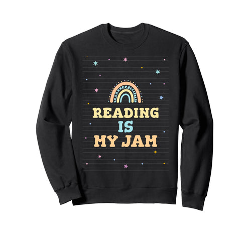 Reading Is My Jam Read Teacher Sweatshirt - Minimalist Print Men Women - T-Shirt, Sweatshirt, Hoodie