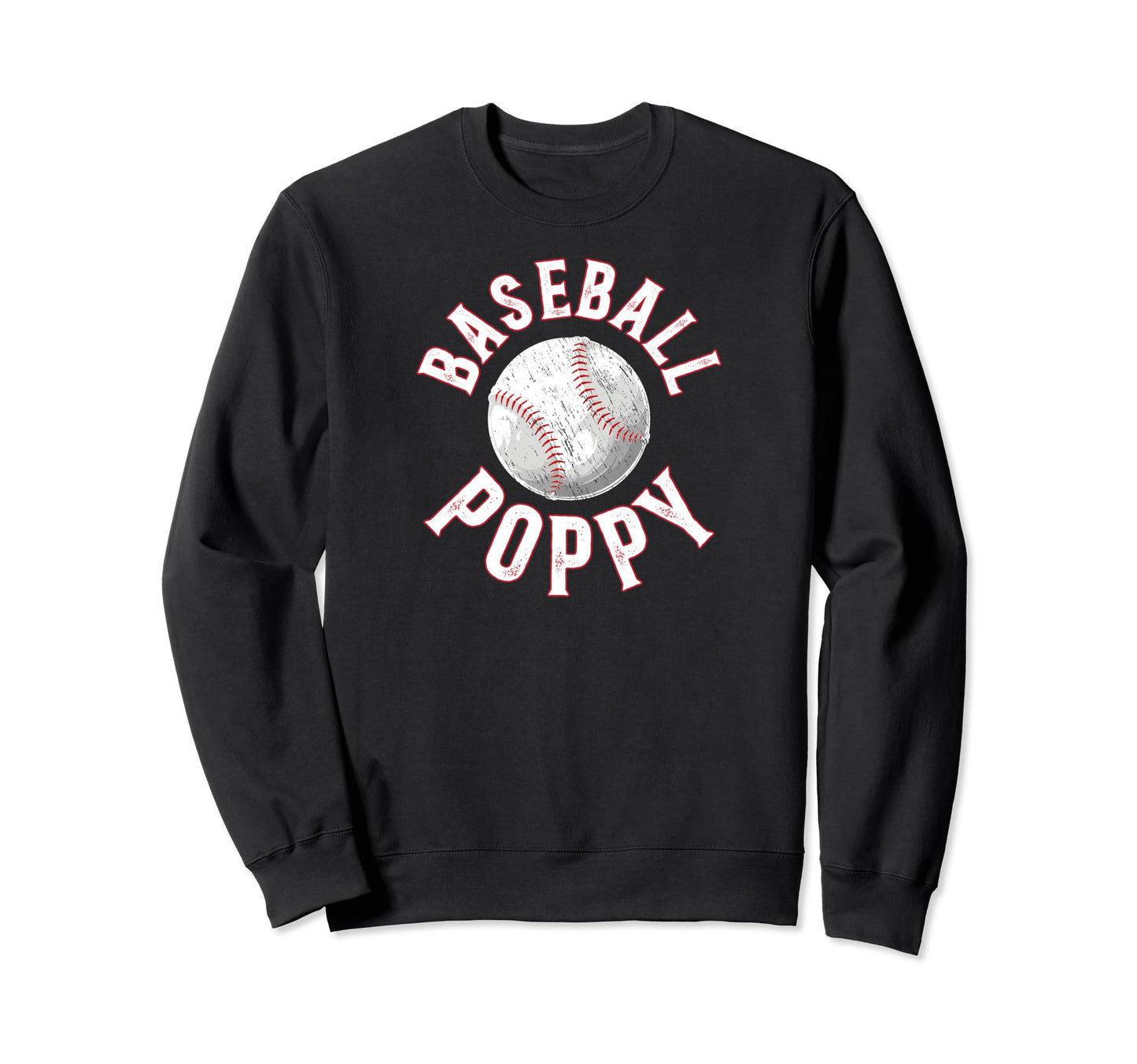 Baseball Poppy Proud Poppy Baseball Sweatshirt - Graphic Print Men Women - T-Shirt, Sweatshirt, Hoodie