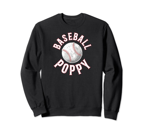Baseball Poppy Proud Poppy Baseball Sweatshirt - Graphic Print Men Women - T-Shirt, Sweatshirt, Hoodie