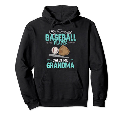 My Favorite Baseball Player Calls Me Hoodie - Custom Art Print Unisex - T-Shirt, Sweatshirt, Hoodie
