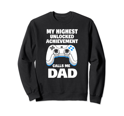 My Highest Unlocked Achievement Call Me Sweatshirt - Graphic Print Unisex - T-Shirt, Sweatshirt, Hoodie