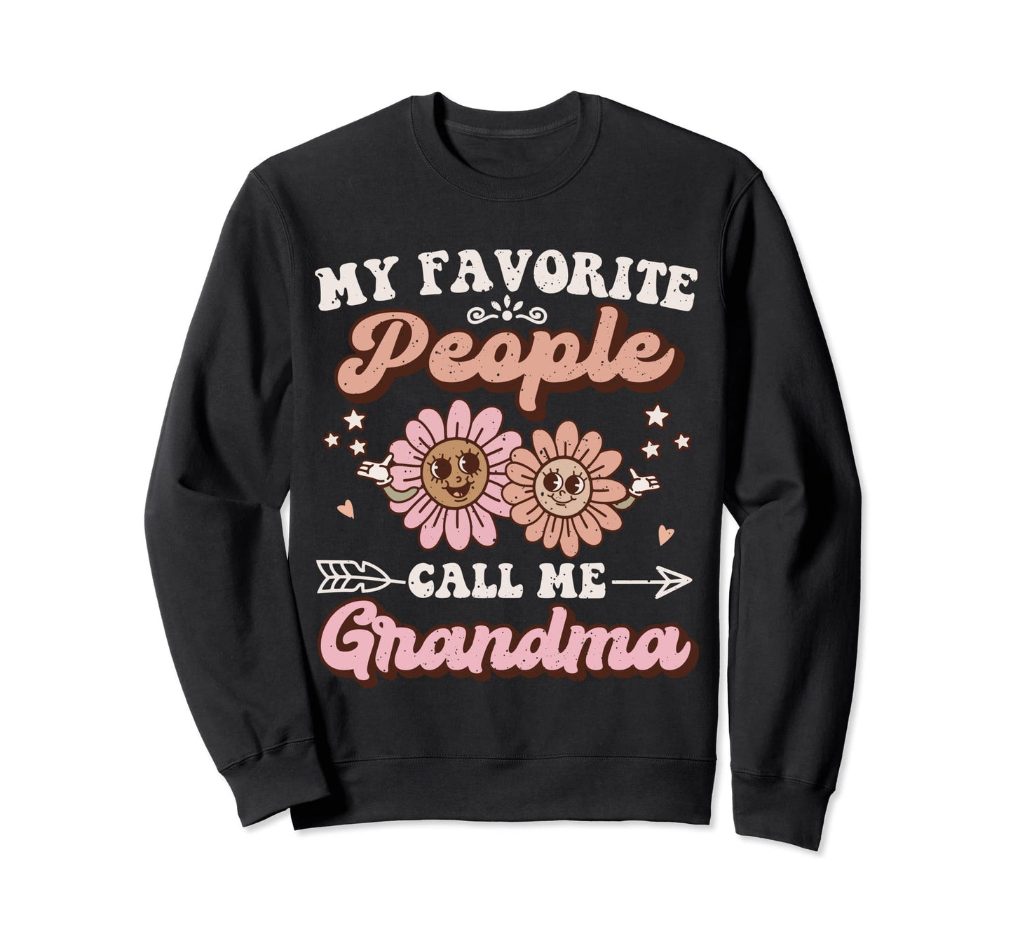 My Favorite People Call Me Sweatshirt - Aesthetic Graphic Men Women - T-Shirt, Sweatshirt, Hoodie