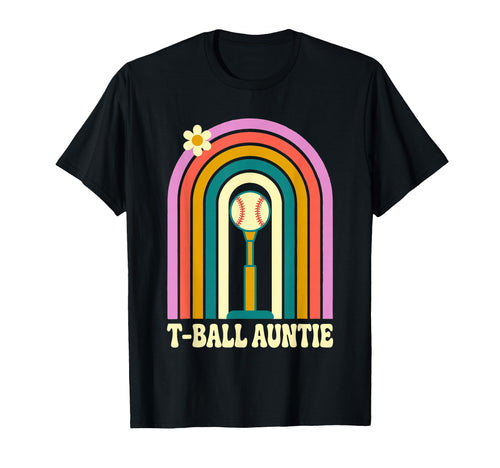 Funny T Ball Auntie Softball Ball T T-Shirt - Novelty Apparel Men Women - T-Shirt, Sweatshirt, Hoodie
