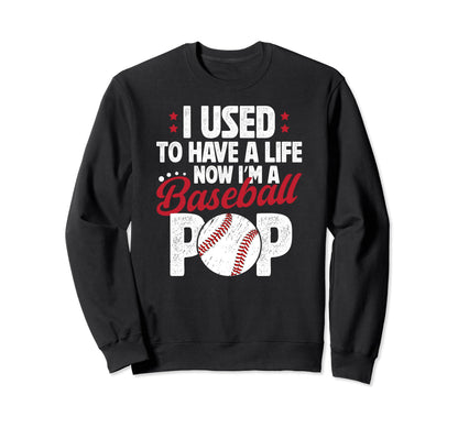 Im Baseball Pop Grandpa Pop Baseball Sweatshirt - Trendy Graphic Men Women - T-Shirt, Sweatshirt, Hoodie