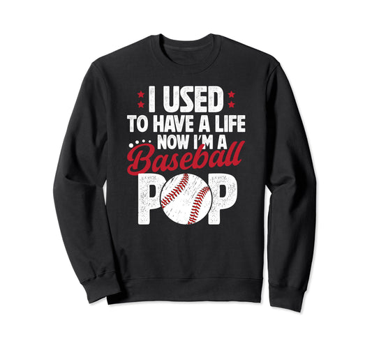 Im Baseball Pop Grandpa Pop Baseball Sweatshirt - Trendy Graphic Men Women - T-Shirt, Sweatshirt, Hoodie