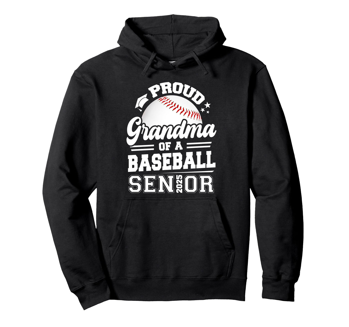 Proud Grandma Baseball Senior 2025 Graduate Hoodie - Trendy Graphic Unisex - T-Shirt, Sweatshirt, Hoodie