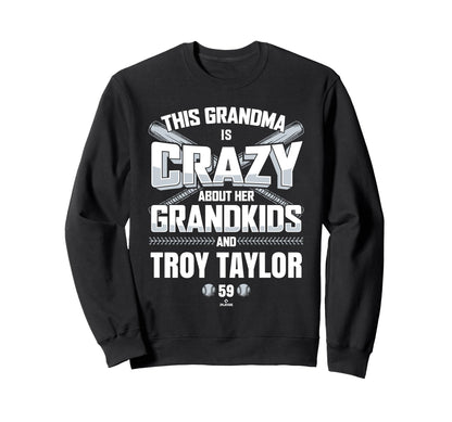 Grandma Crazy Troy Taylor Sweatshirt - Aesthetic Graphic for Adults - T-Shirt, Sweatshirt, Hoodie