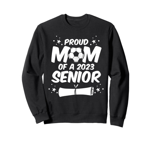 Mother Soccer Coach Soccer Player Sweatshirt - Trendy Graphic Unisex - T-Shirt, Sweatshirt, Hoodie