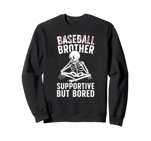 Baseball Brother Supportive Sweatshirt - Minimalist Print Men Women - T-Shirt, Sweatshirt, Hoodie