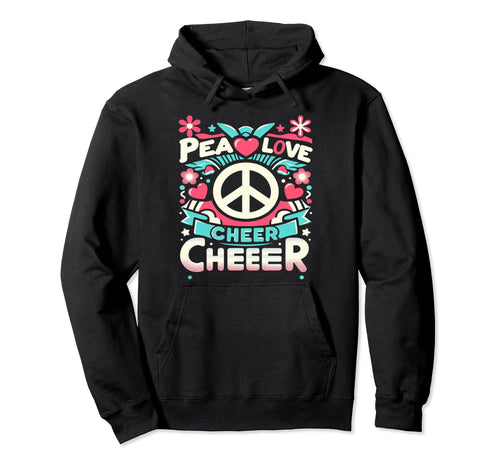 Peace Love Cheer Support Hoodie - Graphic Print for Adults - T-Shirt, Sweatshirt, Hoodie