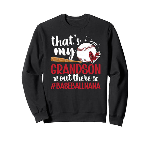 Proud Baseball Nana Grandma Nana Sweatshirt - Unique Graphic for Adults - T-Shirt, Sweatshirt, Hoodie