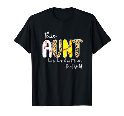 That Field Baseball Softball Aunt T-Shirt - Unique Graphic for Adults - T-Shirt, Sweatshirt, Hoodie