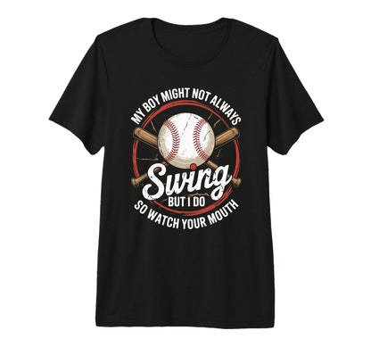 Funny Baseball Parent Swing Joke T-Shirt - Aesthetic Graphic for Adults - T-Shirt, Sweatshirt, Hoodie
