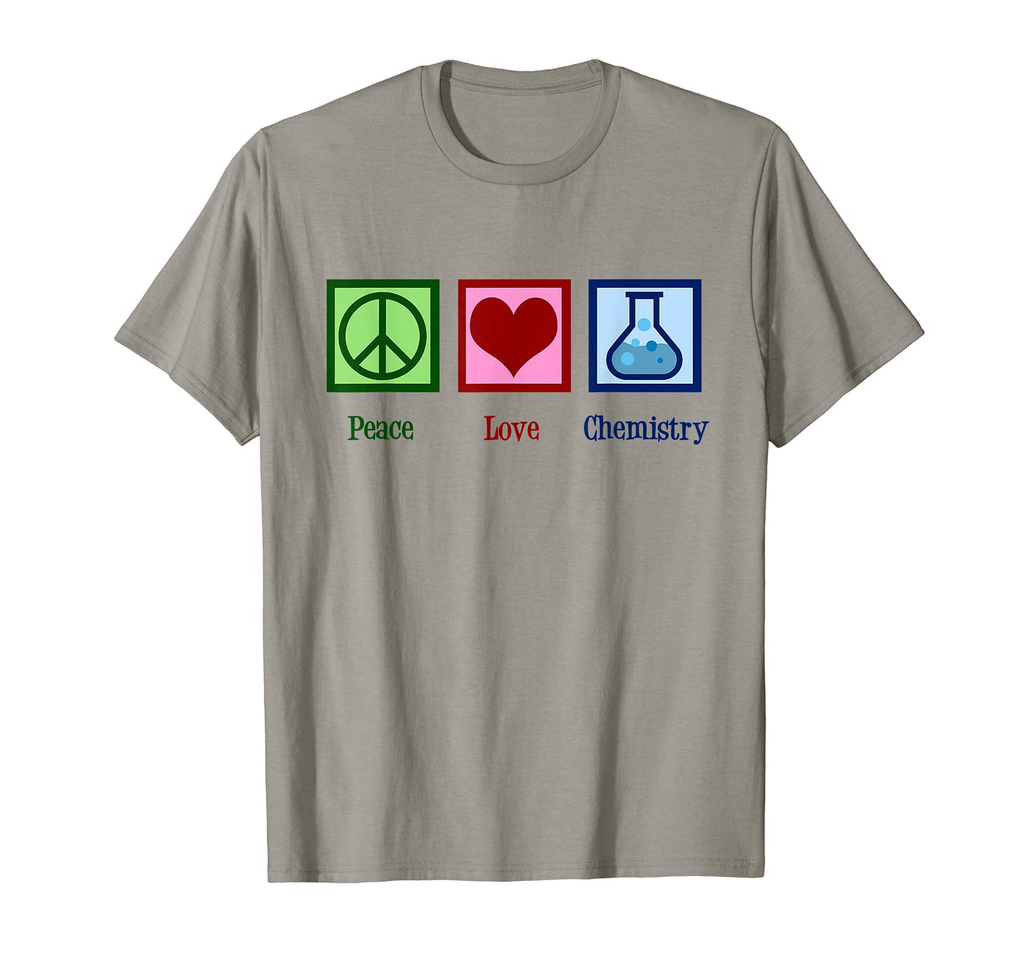 Peace Love Chemistry T-Shirt - Trendy Graphic Unisex - T-Shirt, Sweatshirt, Hoodie
