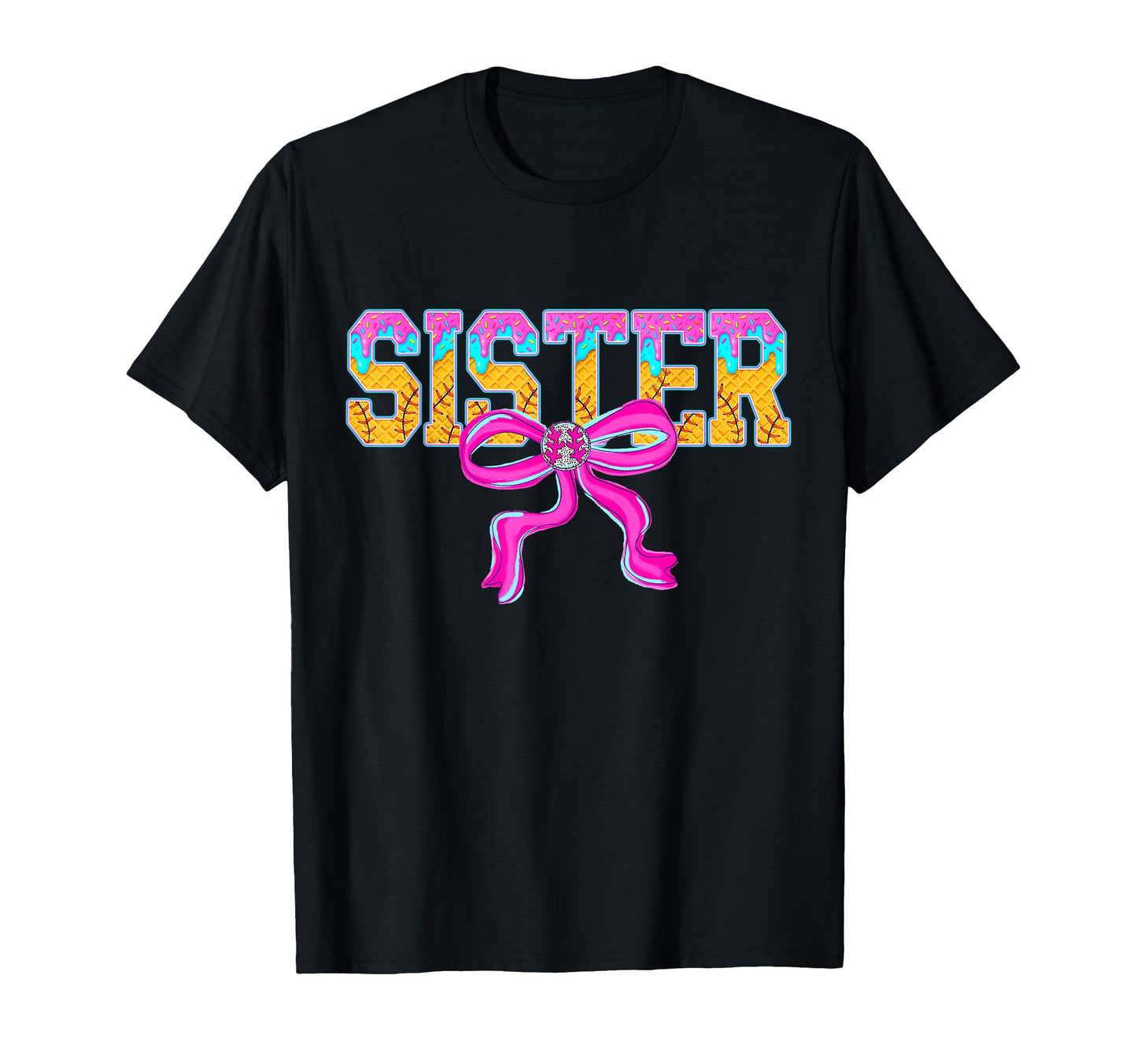 Baseball Sister Ice Cream Drip Game T-Shirt - Streetwear Style Men Women - T-Shirt, Sweatshirt, Hoodie