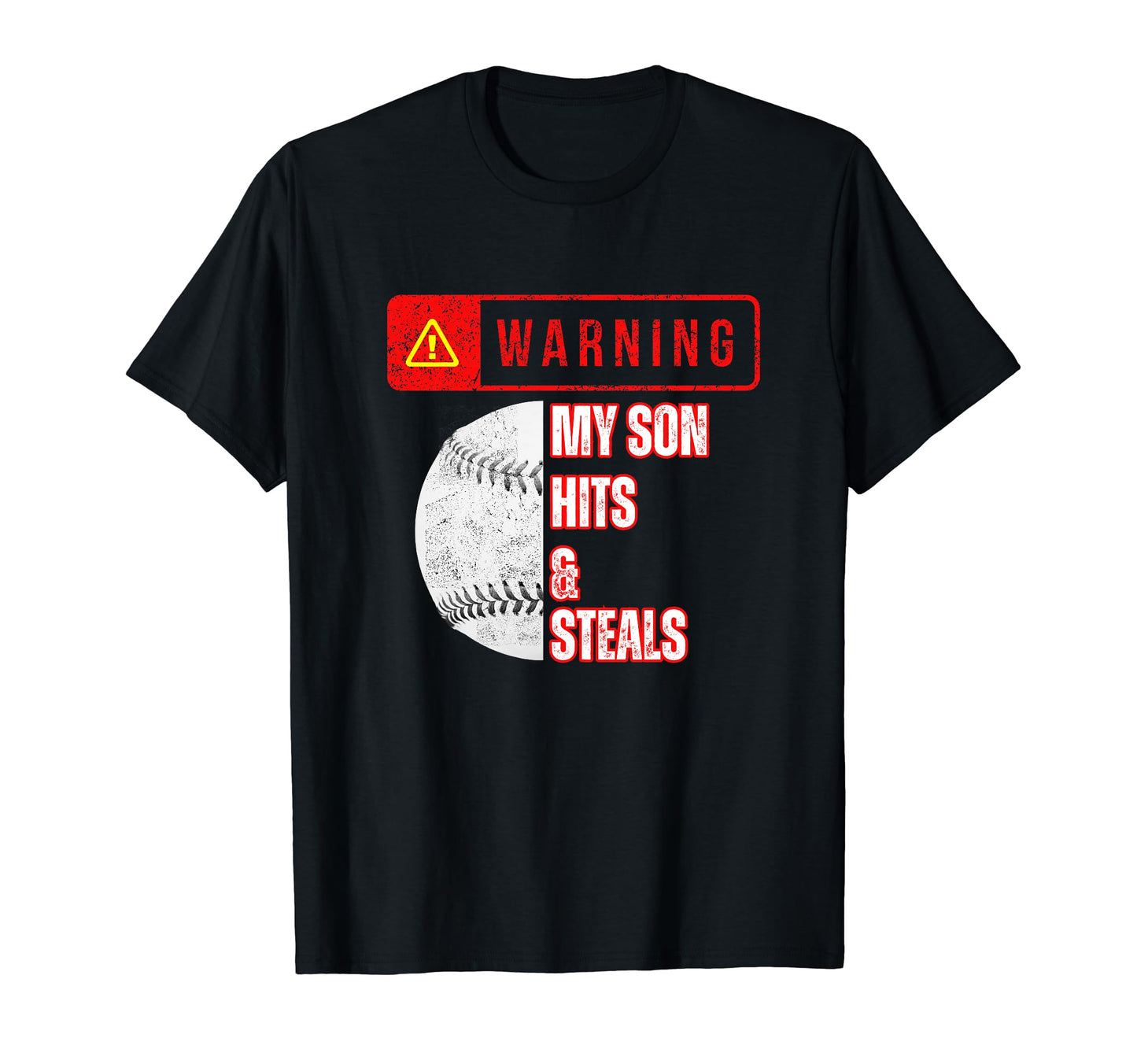 Baseball Warning My Son Hits And T-Shirt - Streetwear Style Men Women - T-Shirt, Sweatshirt, Hoodie