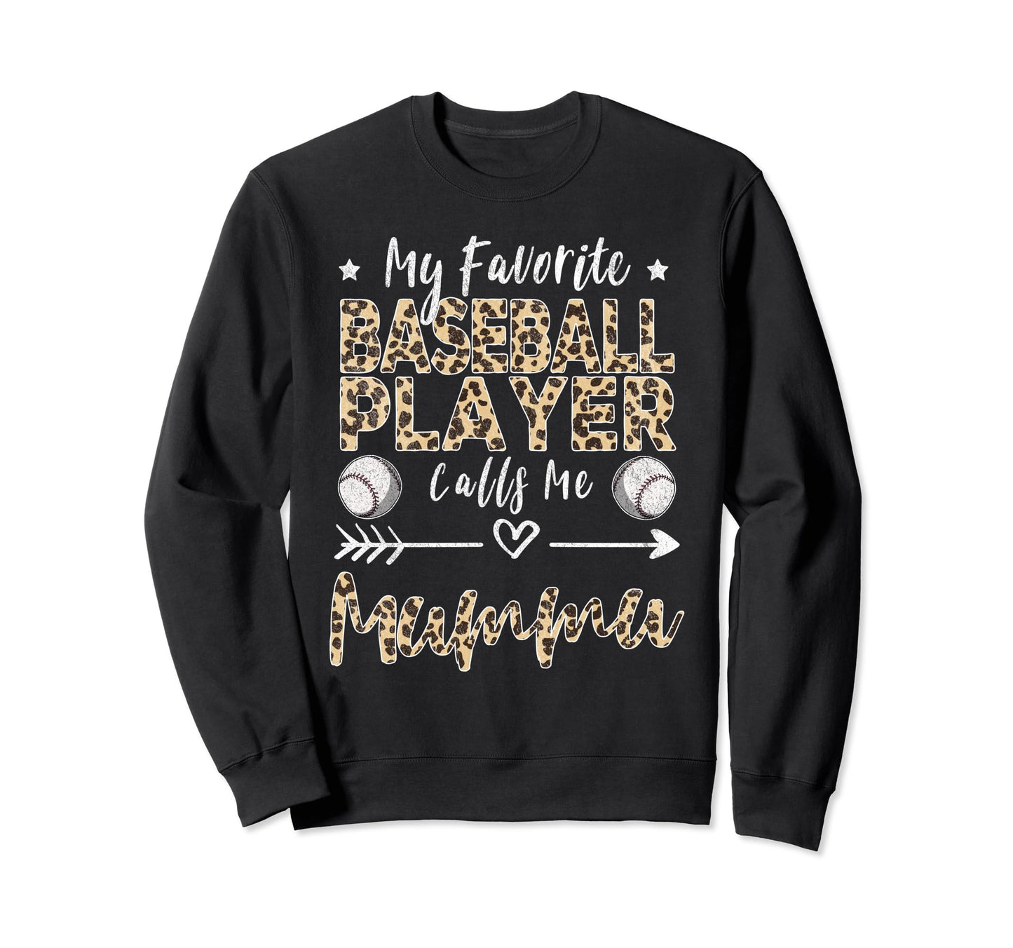 My Favorite Baseball Player Calls Sweatshirt - Trendy Graphic for Adults - T-Shirt, Sweatshirt, Hoodie