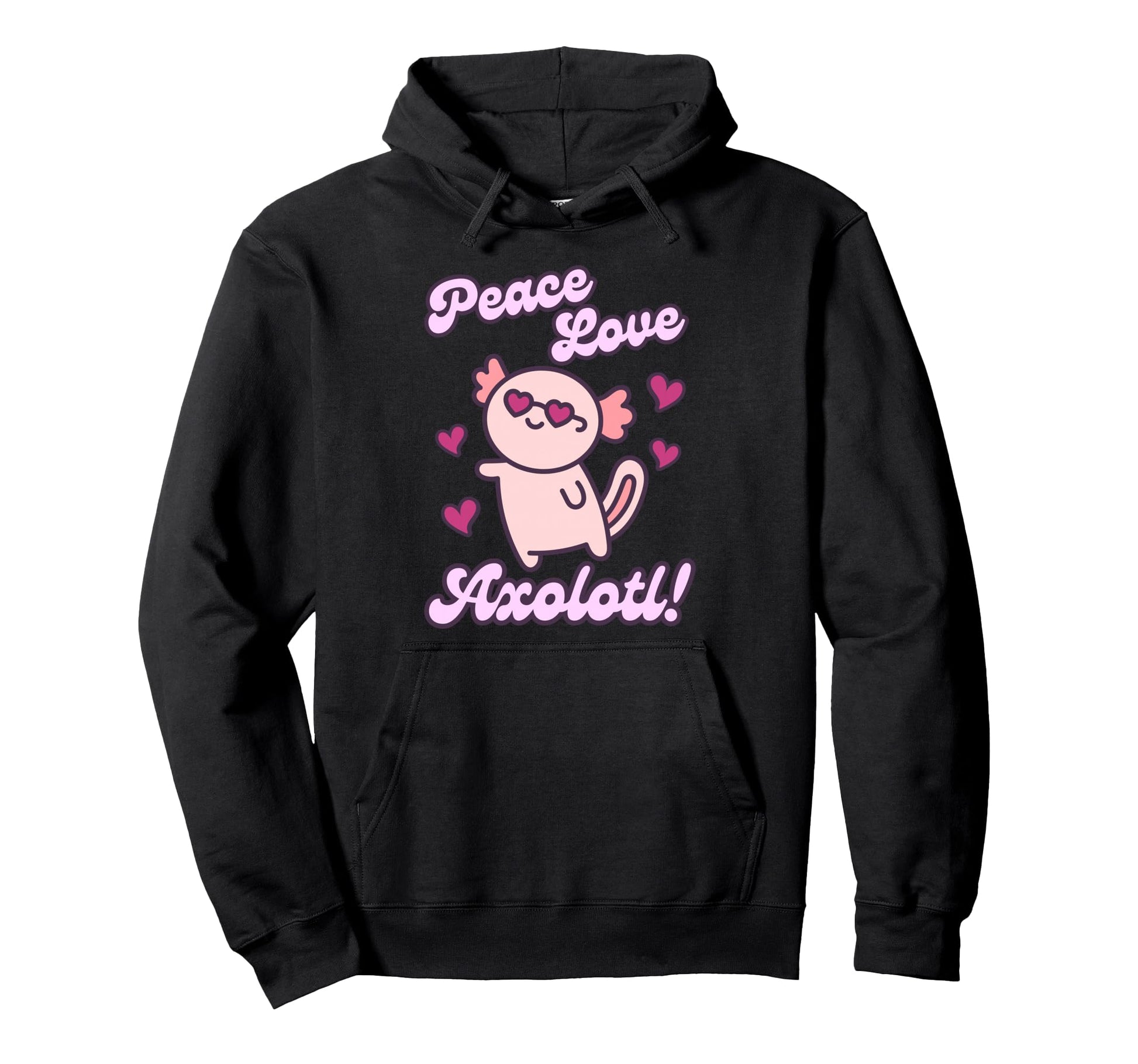 Peace Love Axolotl Hoodie - Minimalist Print Unisex - T-Shirt, Sweatshirt, Hoodie