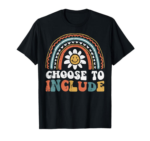 Sped Teacher Choose To Include T-Shirt - Novelty Apparel for Adults - T-Shirt, Sweatshirt, Hoodie