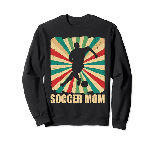 Soccer Mom Soccer Player Game Sweatshirt - Aesthetic Graphic for Adults - T-Shirt, Sweatshirt, Hoodie