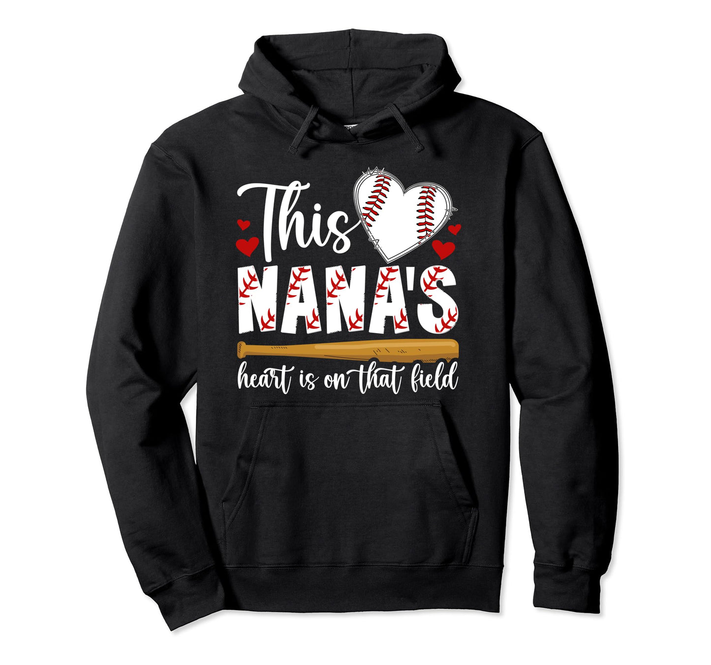 That Field Baseball Nana Baseball Player Hoodie - Trendy Graphic Men Women - T-Shirt, Sweatshirt, Hoodie