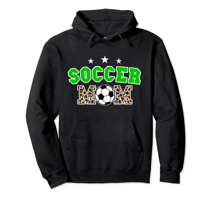 Soccer Mom Leopard Mothers Day Mom Hoodie - Graphic Print for Adults - T-Shirt, Sweatshirt, Hoodie